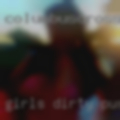 Girls dirty pussy