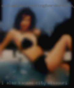 I also enjoy slow sensual in Kansas City, Missouri play at times.