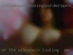 Oh, the cums you will Wisconsin looking for sex have!